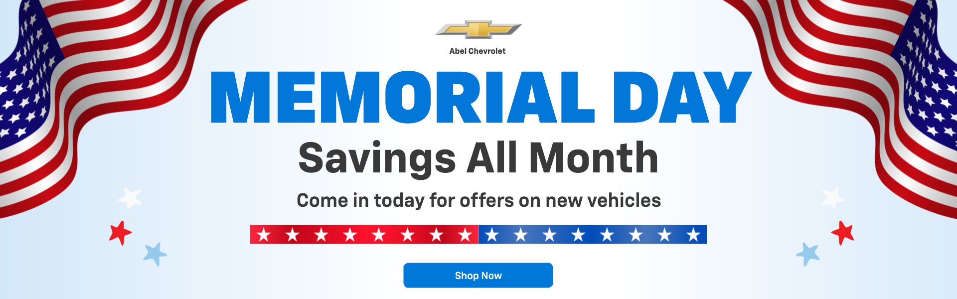 Memorial Day Savings All Month